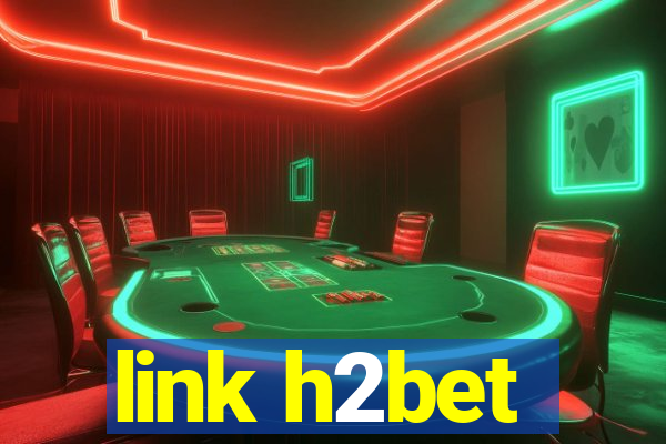 link h2bet